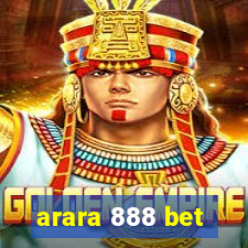 arara 888 bet